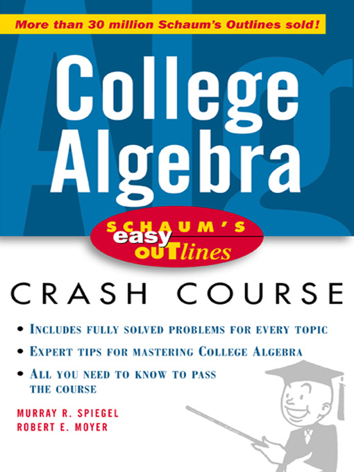 Title details for College Algebra by Murray Spiegel - Available